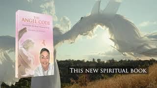 The Angel Code: Journey Into The Words Whispered To Me by Anayah Joi Holilly