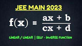 Inverse of a Linear/Linear Function | JEE Main - 2023  @ARYA_Mathematics