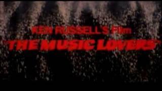 The Music Lovers (1970) Theatrical Trailer