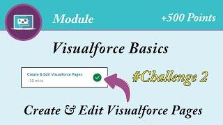 Create & Edit Visualforce Pages | Visualforce Basics | Salesforce | Trailhead