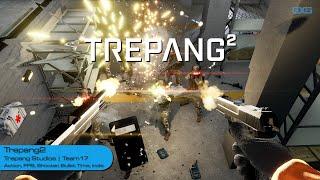 Trepang2: A Masterpiece of Action and Gore (Gameplay)