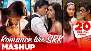 Romance like SRK | Mashup | Shah Rukh Khan, Kajol, Madhuri, Karishma, Preity, Juhi, Anushka, Katrina