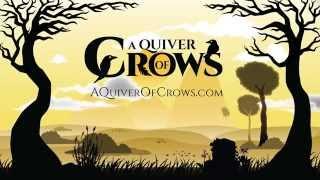 A Quiver of Crows - To All My Lost Ones
