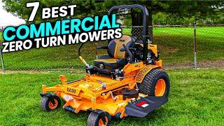 7 Best Commercial Zero Turn Mowers in 2024