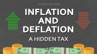  Inflation and Deflation | A Hidden Tax