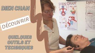 Dien Chan : outils et techniques.