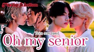 Oh my senior EP:4 taekook FF tamil voice over #btsff