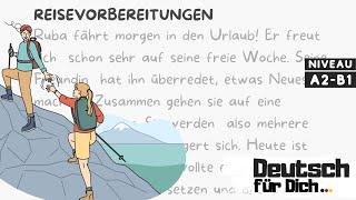 Deutsch für Dich #40 Deutsch lernen mit kurzen Geschichten - Reisevorbereitungen