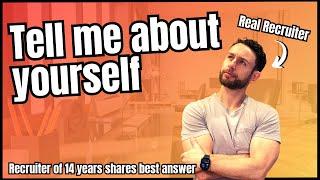 Tell Me About Yourself - A Great Answer to this Interview Question