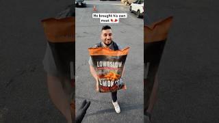 He brought his own meat 
