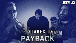 5 Stages Of Payback | EPISODE 4 - Mastema