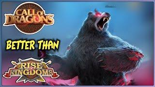 CALL OF DRAGONS - Top 5 features better than RISE of KINGDOMS