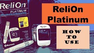 Relion Platinum meter and test strips | how to use