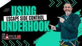 Using the UNDERHOOK to Escape Side Control