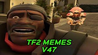 TF2 MEMES V47