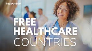 7 Countries With Free Healthcare