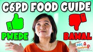 G6PD Food Guide || Pwede at Bawal na PAGKAIN sa may G6PD || Doc-A Pediatrician