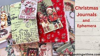 I SOUND ROUGHER THAN I FEEL ~ CHRISTMAS EPHEMERA FOR TWO NEW JOURNALS