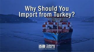 Why Should You Import from Turkey?