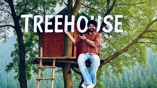 Tree House | Anmol Bhullar | Vlog