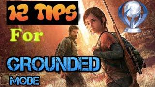 How To Beat The Last Of Us Grounded Mode - 12 Tips