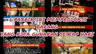 WOW, 6 PABRIK INI MEMPRODUKSI BARANG YANG KITA GUNAKAN SETIAP HARI DENGAN TEKNOLOGI CANGGIH