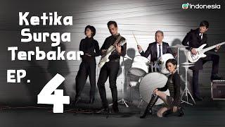 Ketika Surga Terbakar  l  When Heaven Burns  l EP.4 l TVB Indonesia