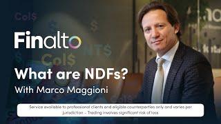 What are NDFs? | Brokers guide with Finalto