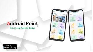 Android Point Quick Learn Android Coding App Development