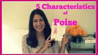 5 Characteristics of Poise