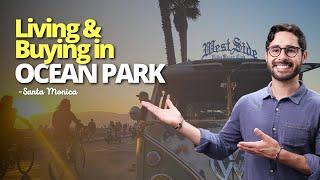 Santa Monica Real Estate | Ocean Park Neighborhood