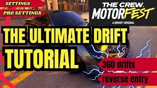 BEST DRIFT AND PRO SETTINGS The Crew Motorfest / The Ultimate Drift Tutorial The Crew Motorfest