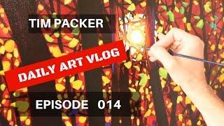 Back in The Studio - Tim Packer Daily Art Vlog 014
