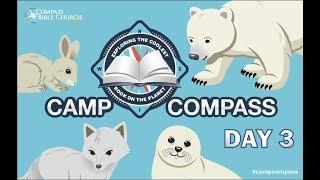 Camp Compass - Exploring the Coolest Book on the Planet, Day 3 - Drama & Teaching