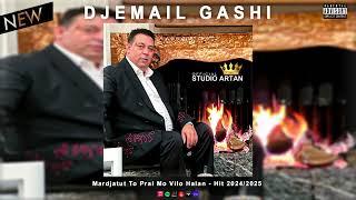 Djemail Gashi Mardjatut To Pral Mo Vilo Halan 2024-2025 (Viral Music)