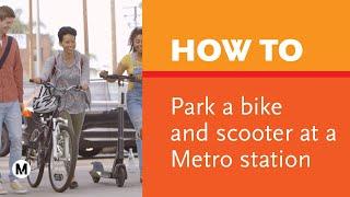 How to park your bike on Metro property