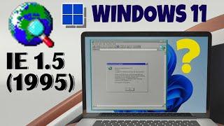 Most Historic Internet Explorer in Windows 11  Windows Internet Explorer Evolution!