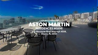 Luxury Living at Aston Martin Residences Miami | 300 Biscayne Blvd Way Apt 4508, Miami, FL 33131