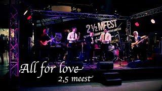 All for love - Uku Suviste, Kristjan Kasearu, Jaagup Tuisk