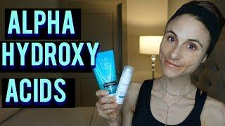 Alpha hydroxy acids in skin care| Dr Dray