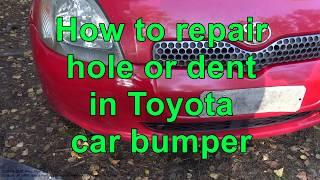 How to repair hole or dent in Toyota car bumper