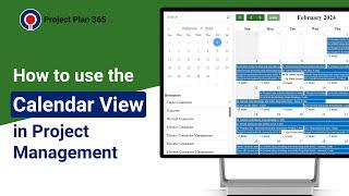 How to use the Calendar View in Project Management? | Project Plan 365