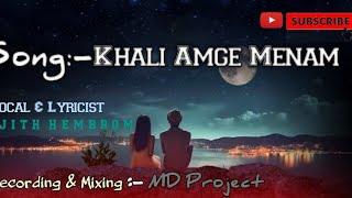 Khali Amge Menam||New Santali Song||Ajith Hembrom||Music Prod.@BeatKosong