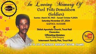 Funeral Service For Carl “Soldier” Donaldson @ Shiloh Apostolic Church Sat, November 23, 2024 @ 11am