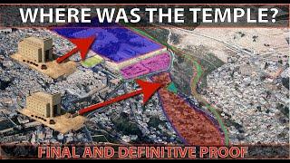 THE TRUE LOCATION OF THE JERUSALEM TEMPLE (FINAL EPISODE!)