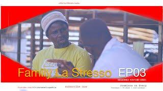 Family La Stresso | EP03 | Latest Mandinka Drama 2024