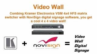 Video wall by NoviSign digital signage software + Kramer Electronics VSM 4x4 HFS matrix switcher