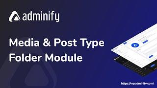 WordPress Folders For Media Library and Post Type By WP Adminify