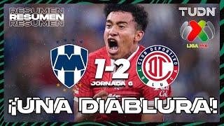 HIGHLIGHTS | Monterrey 1-2 Toluca | Liga Mx -AP2024 - J6 | TUDN