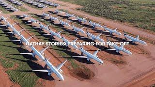 Cathay Stories: Preparing For Take-Off  國泰故事：準備再起航
